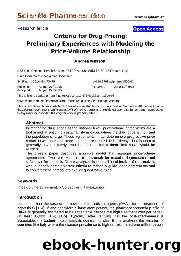 Criteria for Drug Pricing: Preliminary Experiences with Modeling the Price-Volume Relationship by Andrea MESSORI