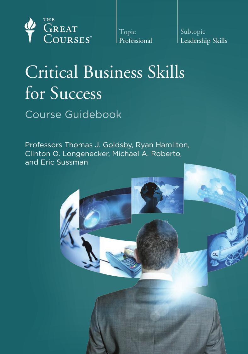 Critical Business Skills for Success by Various Professors