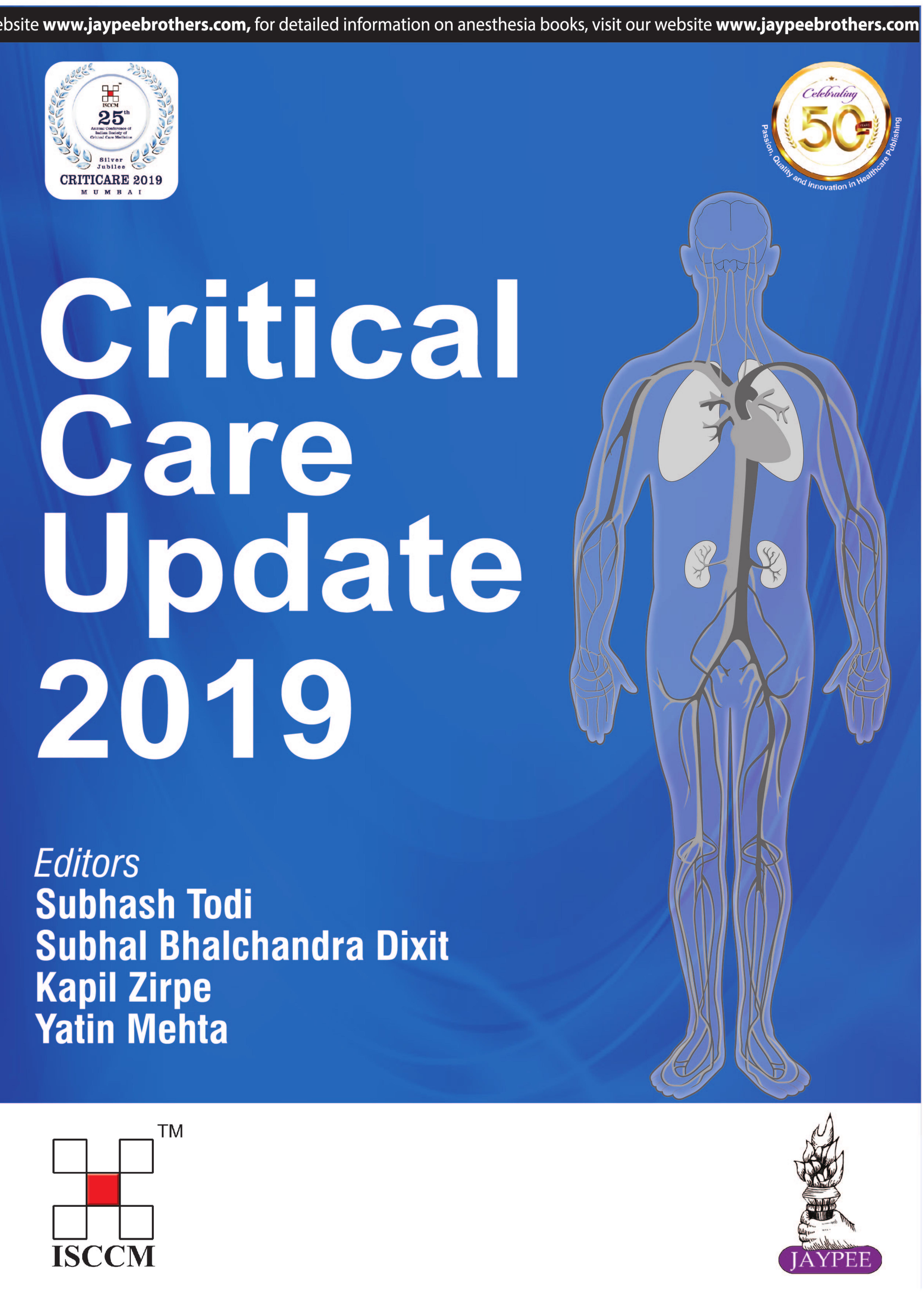 Critical Care Update 2019 by Subhash Todi