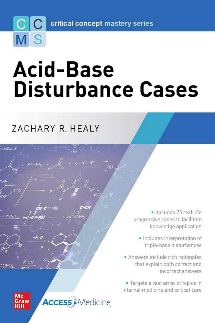 Critical Concept Mastery Series: Acid-Base Disturbance Cases by Zachary Healy