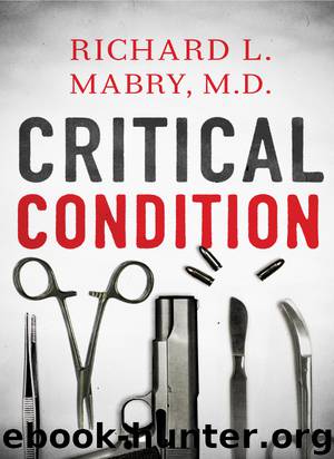 Critical Condition by Richard Mabry