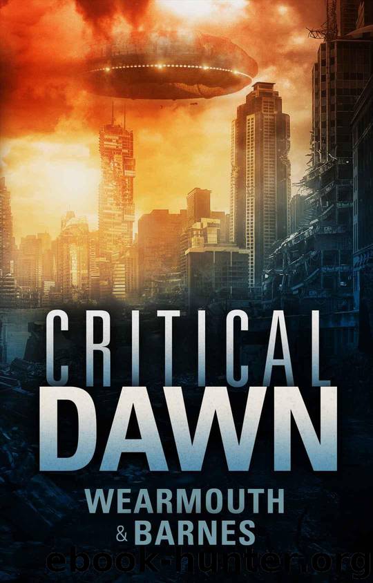 Critical Dawn (The Critical Series Book 1) by Wearmouth and Barnes & Wearmouth Darren & Barnes Colin F