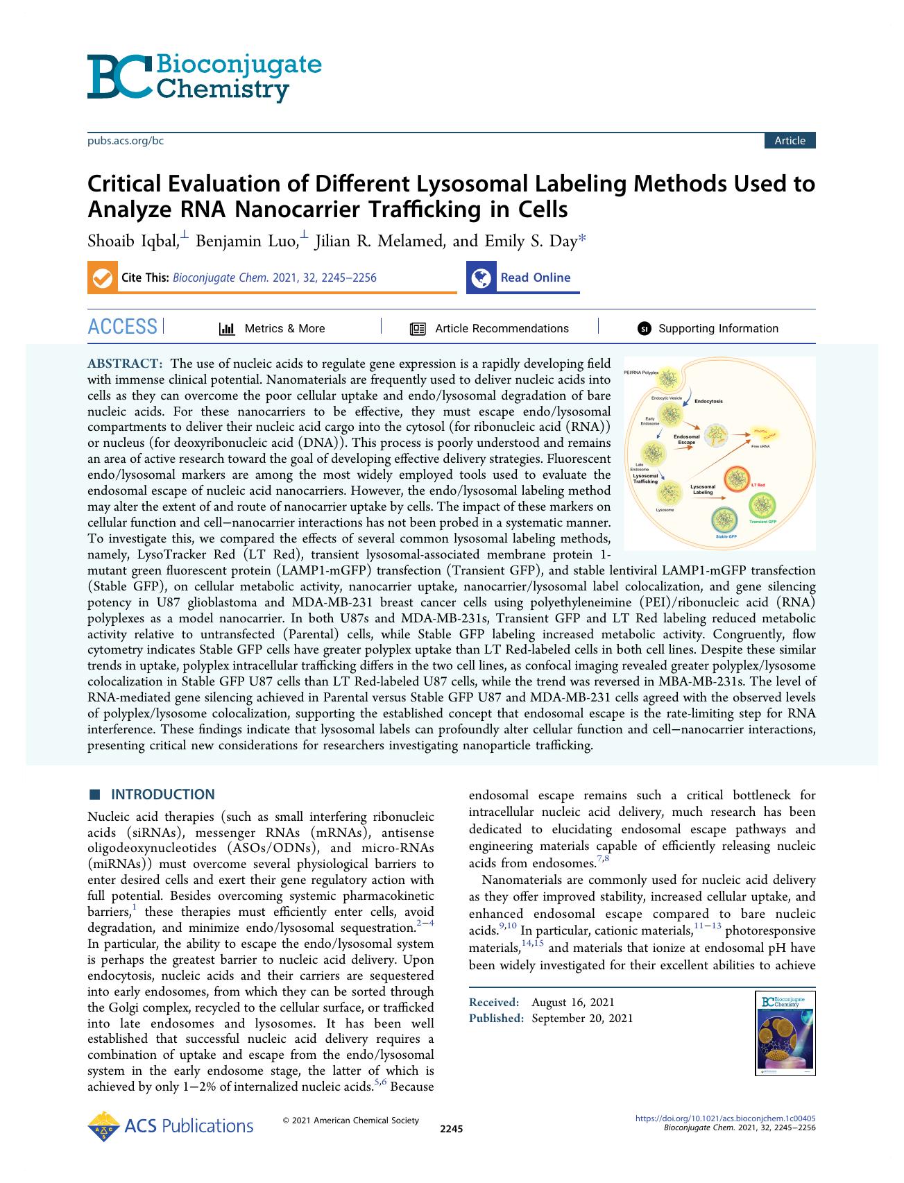 Critical Evaluation of Different Lysosomal Labeling Methods Used to Analyze RNA Nanocarrier Trafficking in Cells by Shoaib Iqbal Benjamin Luo Jilian R. Melamed and Emily S. Day