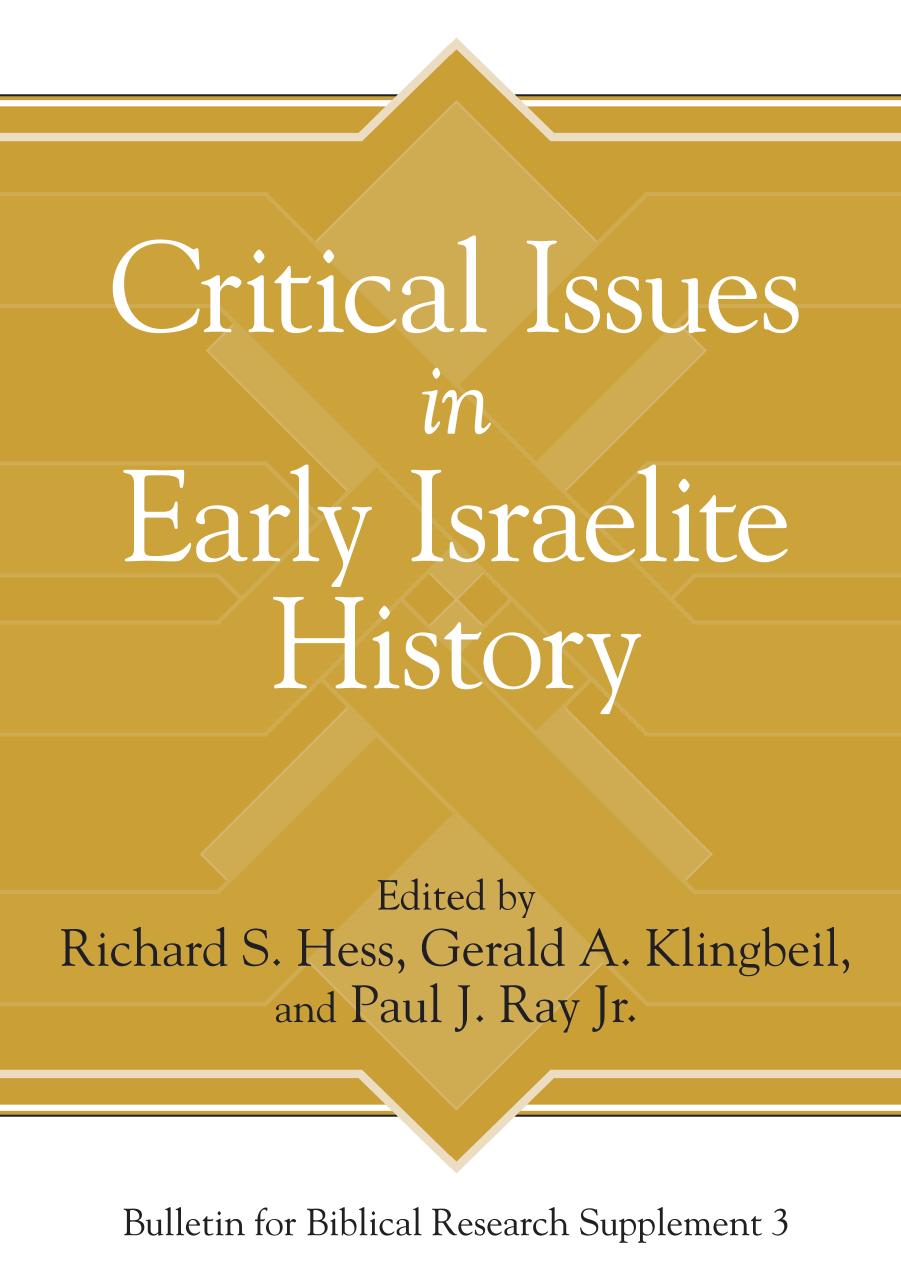 Critical Issues in Early Israelite History by Hess Richard S.(Author)