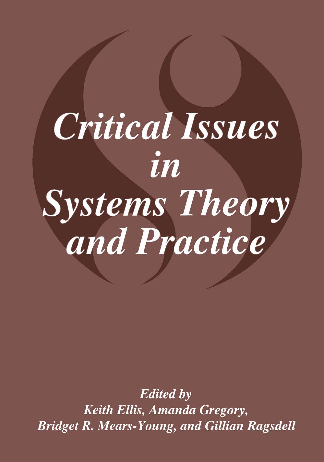 Critical Issues in Systems Theory and Practice by unknow