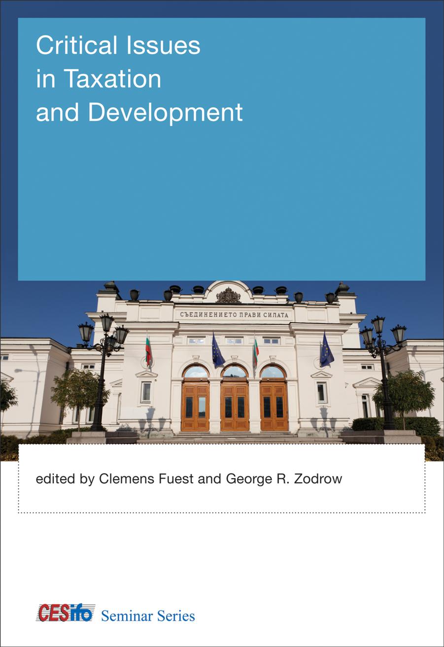 Critical Issues in Taxation and Development by Clemens Fuest George R. Zodrow (eds.)