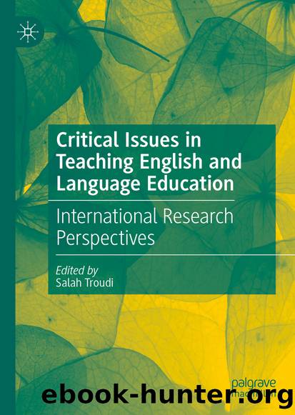 Critical Issues in Teaching English and Language Education by Unknown