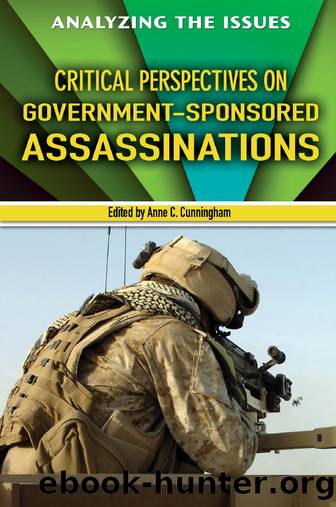 Critical Perspectives on Government-Sponsored Assassinations by Anne C. Cunningham