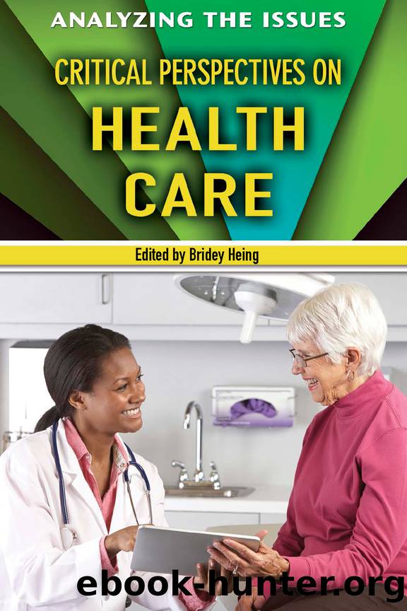 Critical Perspectives on Health Care by Bridey Heing