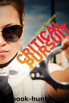 Critical Pursuit by Janice Cantore