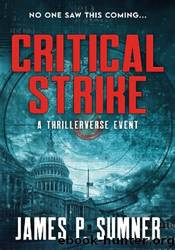 Critical Strike by James P. Sumner