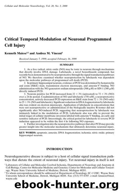 Critical Temporal Modulation of Neuronal Programmed Cell Injury by Unknown