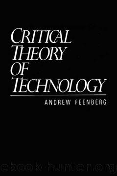Critical Theory of Technology by Andrew Feenberg