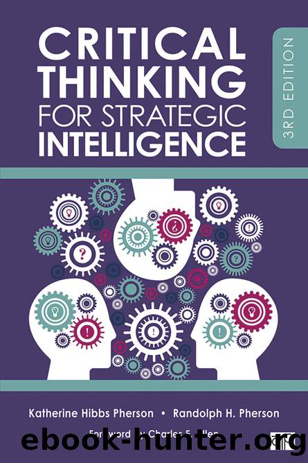 Critical Thinking for Strategic Intelligence by Katherine Hibbs Pherson & Randolph H. Pherson
