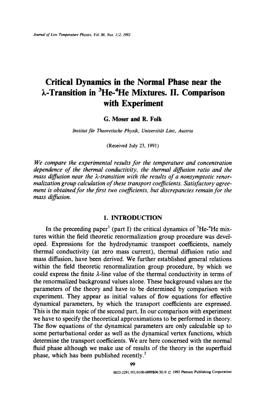 Critical dynamics in the normal phase near the &#x03BB;-transition in <Superscript>3<Superscript>He-<Superscript>4<Superscript>He mixtures. II. Comparison with experiment by Unknown