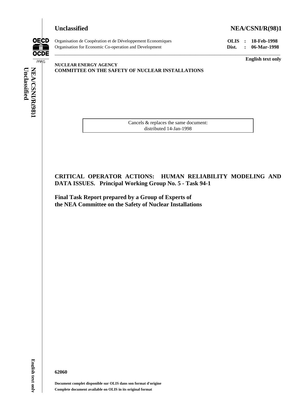 Critical operator actions : human reliability modeling and data issues : appendix F : questionnaire responses by OECD Nuclear Energy Agency. Committee on the Safety of Nuclear Installations