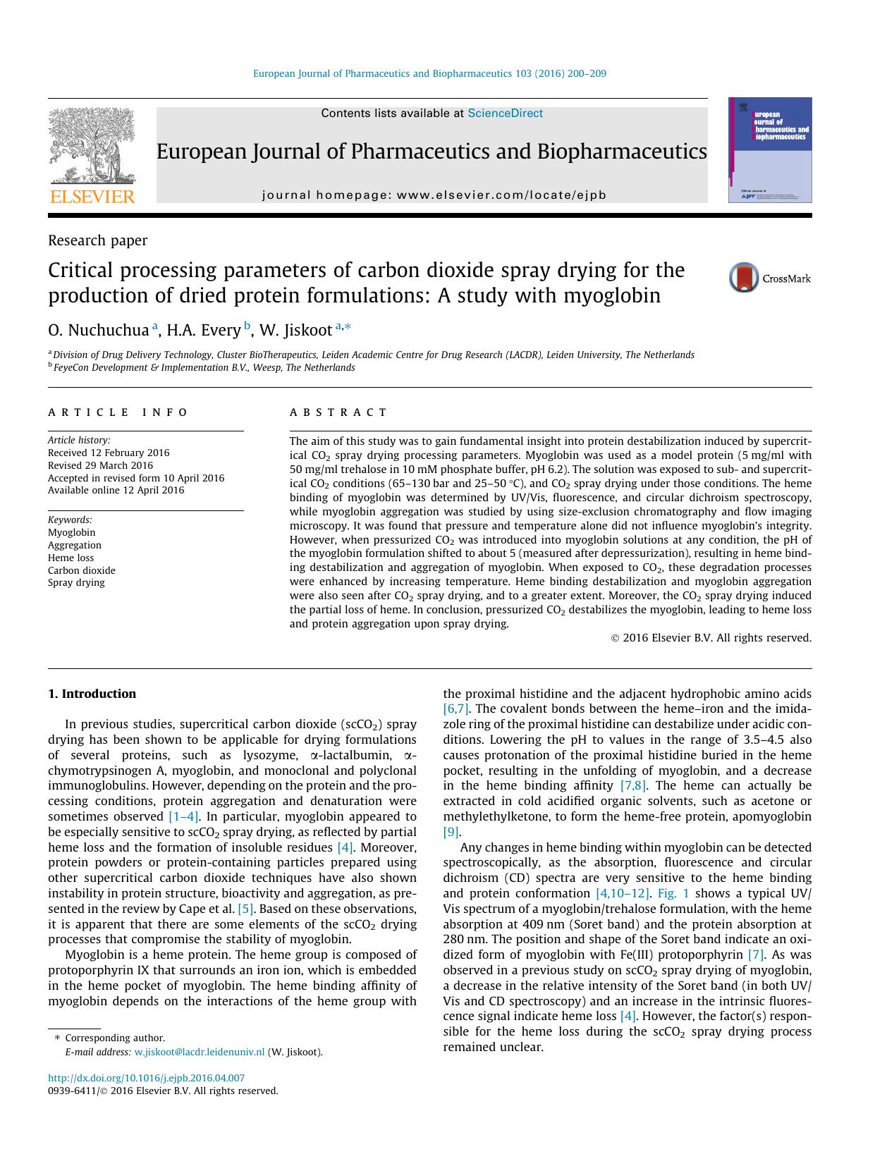 Critical processing parameters of carbon dioxide spray drying for the production of dried protein formulations: A study with myoglobin by O. Nuchuchua & H.A. Every & W. Jiskoot