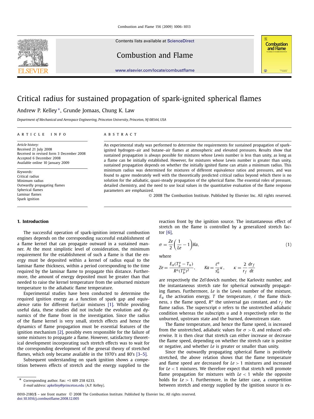 Critical radius for sustained propagation of spark-ignited spherical flames by Andrew P. Kelley; Grunde Jomaas; Chung K. Law