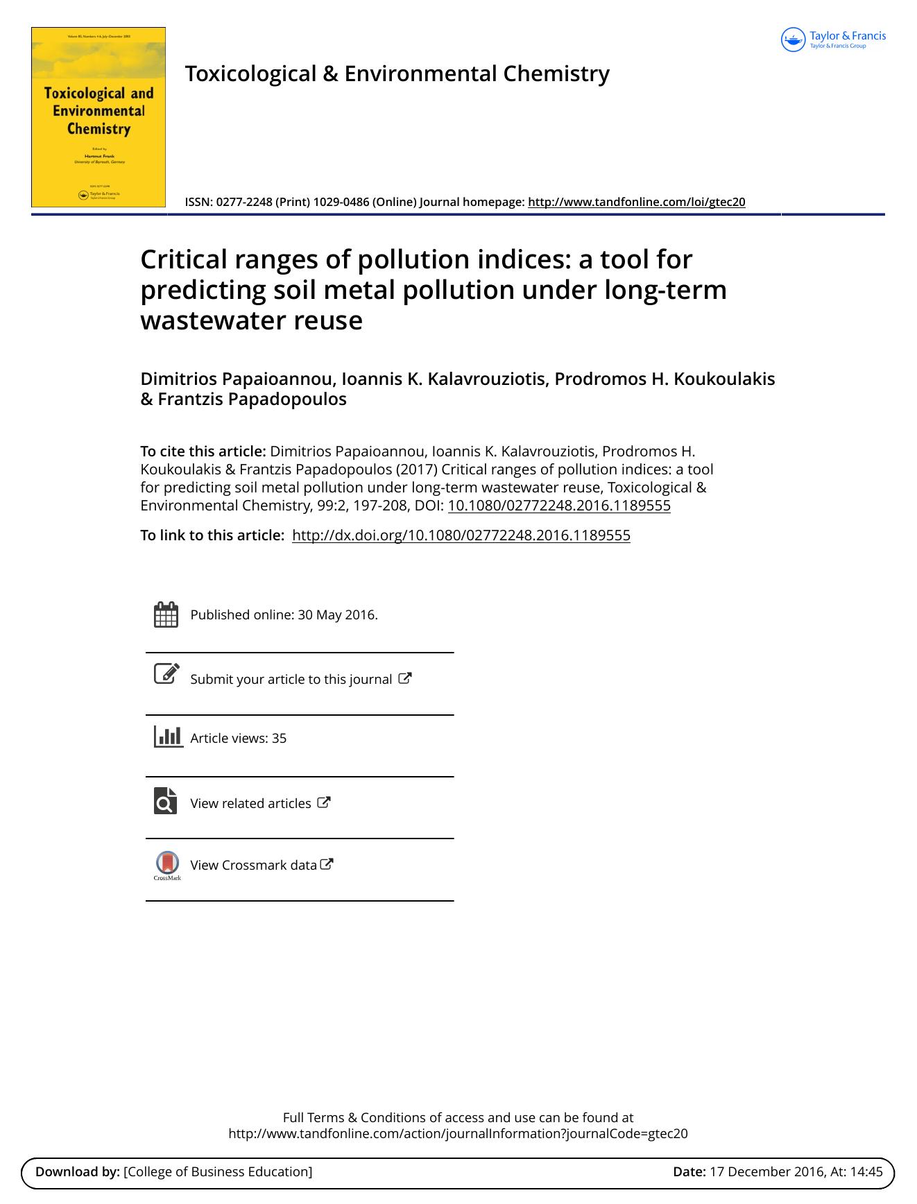Critical ranges of pollution indices: a tool for predicting soil metal pollution under long-term wastewater reuse by Dimitrios Papaioannou & Ioannis K. Kalavrouziotis & Prodromos H. Koukoulakis & Frantzis Papadopoulos