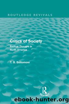 Critics of Society (Routledge Revivals) by Tom B. Bottomore