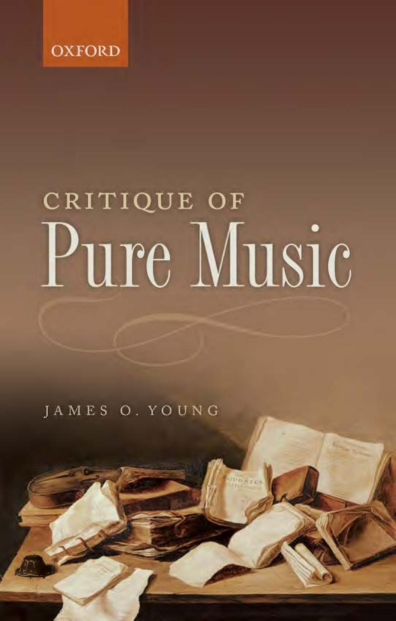 Critique of Pure Music by James O. Young