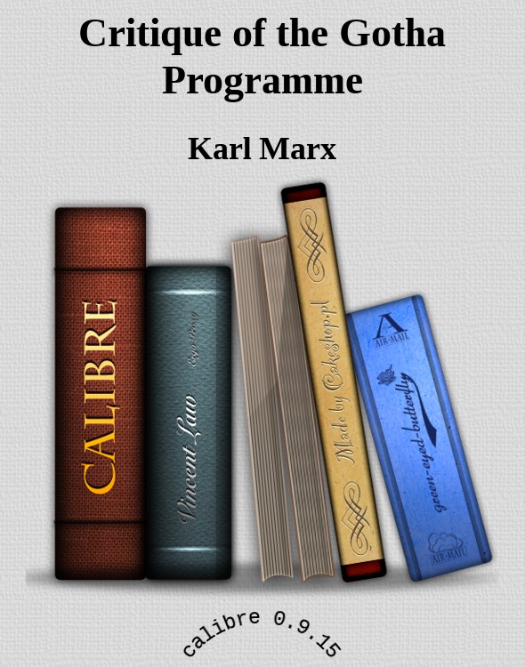 Critique of the Gotha Programme by Karl Marx