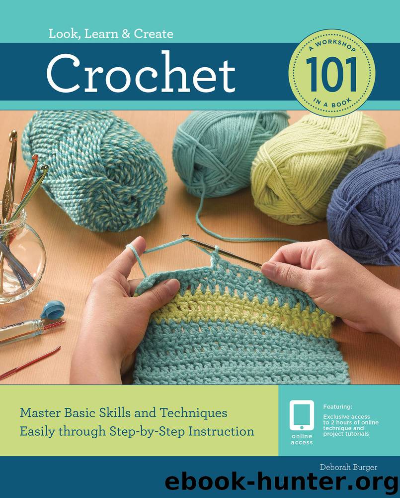 Crochet 101 by Deborah Burger - free ebooks download