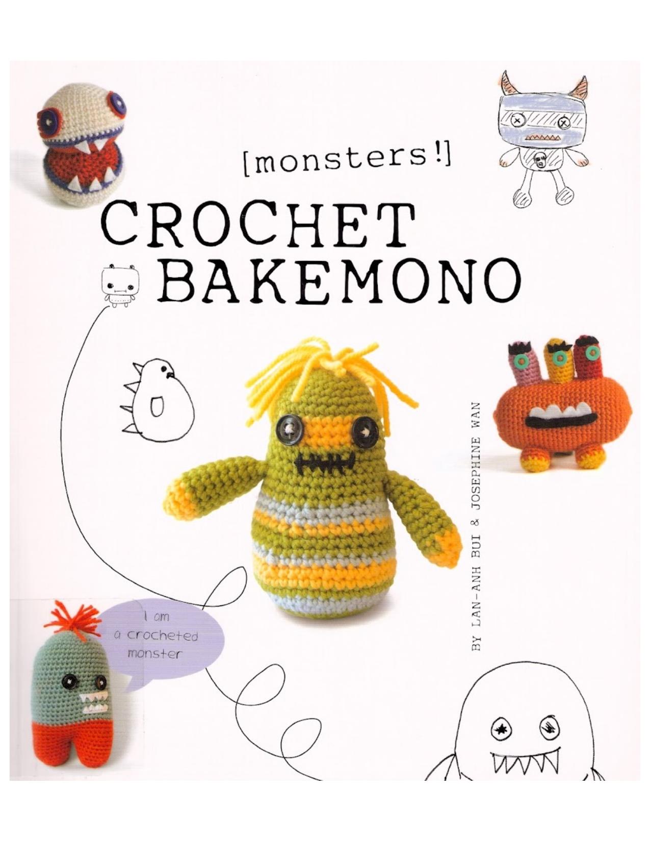 Crochet Bakemono by Lan-Anh Bui Josephine Wan