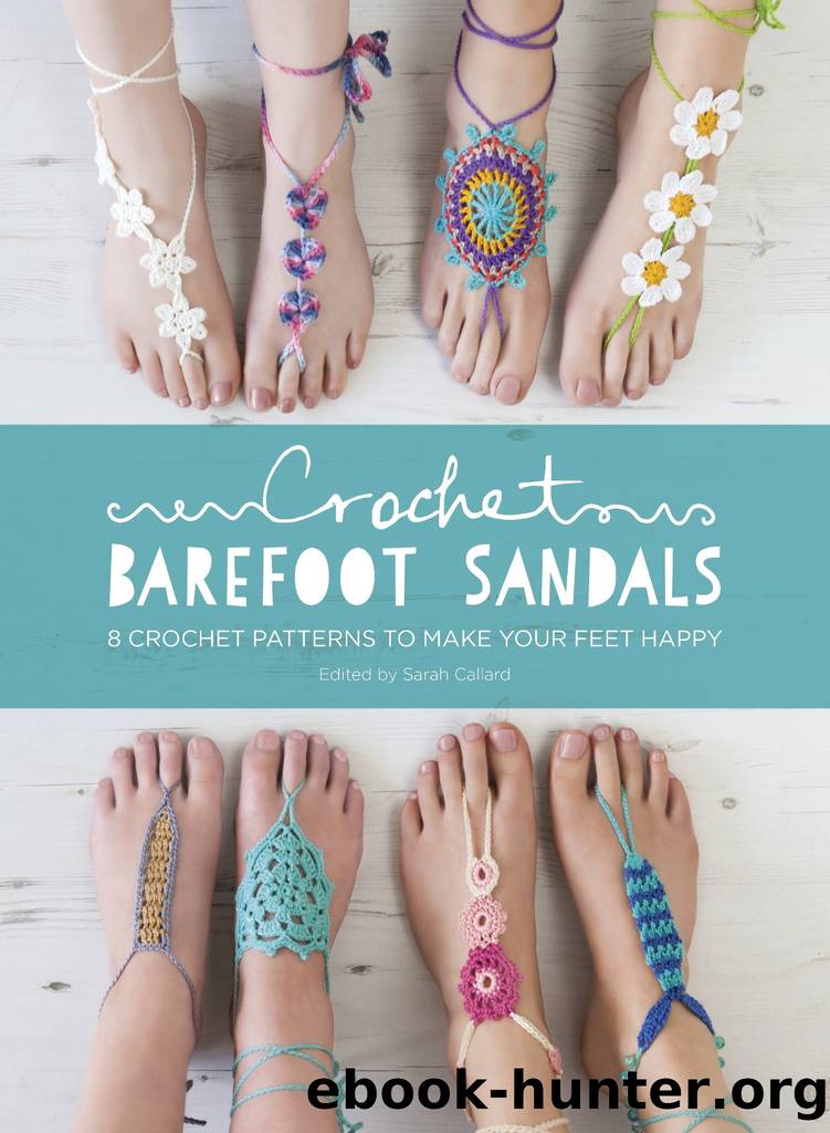 Crochet Barefoot Sandals by Sarah Shrimpton