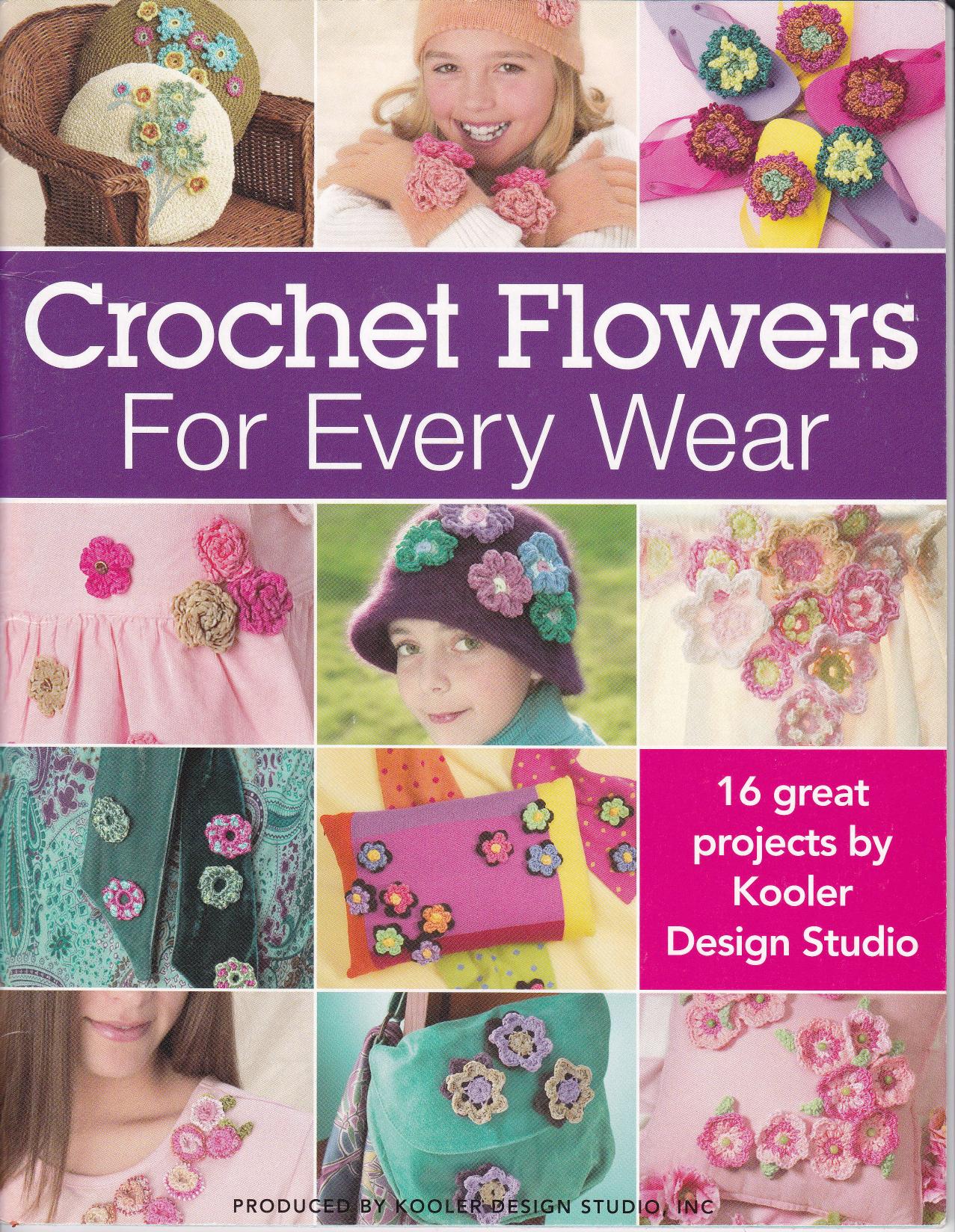 Crochet Flowers for Every Wear vertical by Unknown