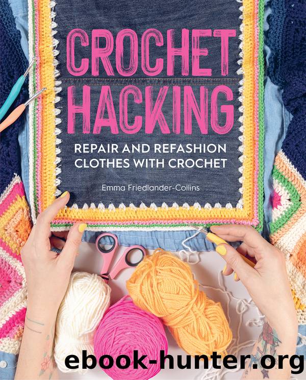 Crochet Hacking by Emma Friedlander-Collins
