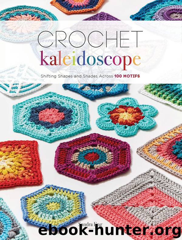 Crochet Kaleidoscope by Sandra Eng