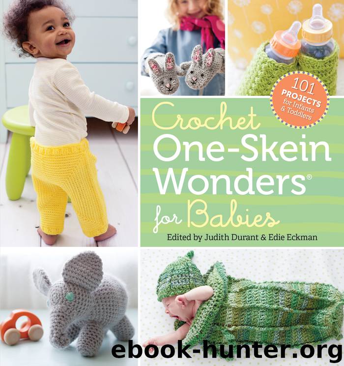 Crochet One-Skein Wonders&#174; for Babies by Judith Durant