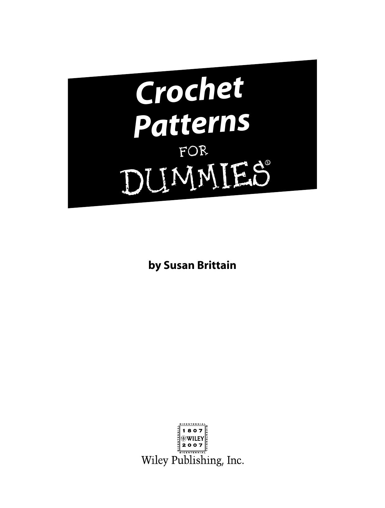 Crochet Patterns For Dummies by Susan Brittain