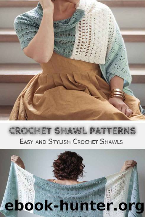 Crochet Shawl Patterns: Easy and Stylish Crochet Shawls by Hammock Melissa