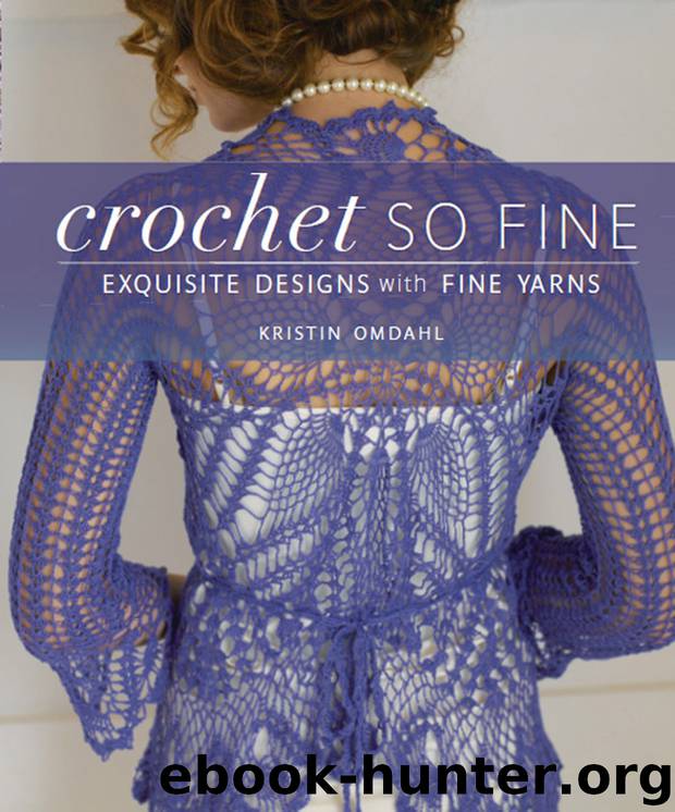 Crochet So Fine by Kristin Omdahl