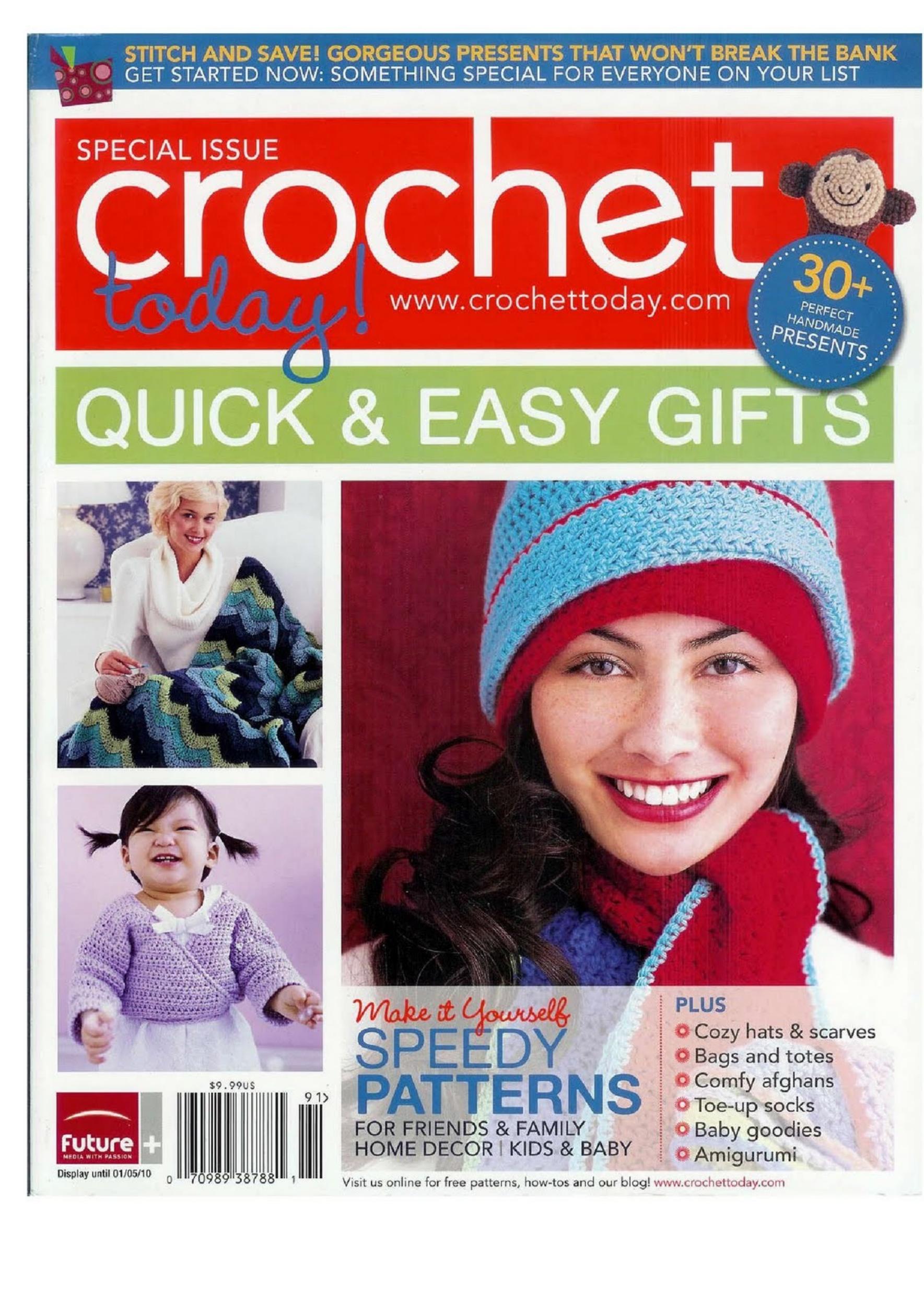 Crochet Today Quick and Easy Gifts by Unknown