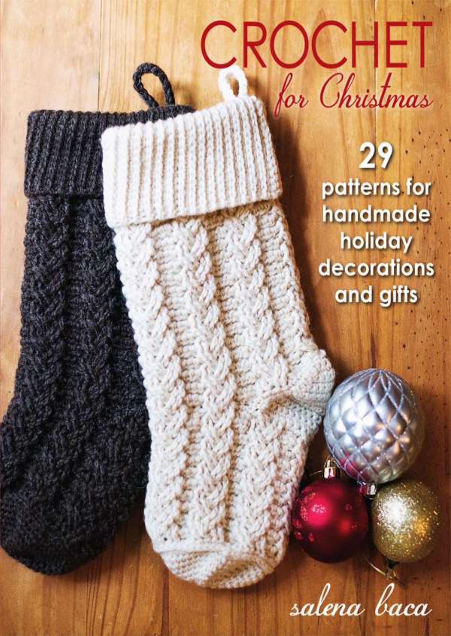 Crochet for Christmas by Salena Baca