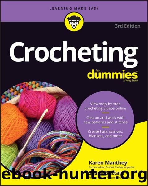 Crocheting for Dummies With Online Videos by Susan Brittain & Karen Manthey & Julie Holetz