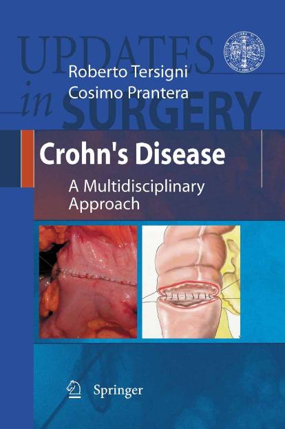 Crohn's Disease: A Multidisciplinary Approach (Updates in Surgery) by Roberto Tersigni Cosimo Prantera