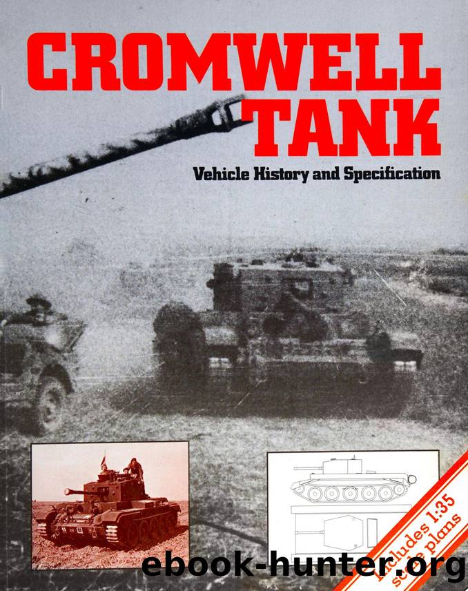 Cromwell Tank by Vehicle History & Specification