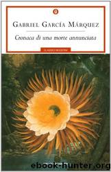 Cronaca di una morte annunciata by Gabriel García Márquez
