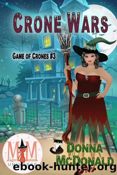 Crone Wars by Donna McDonald