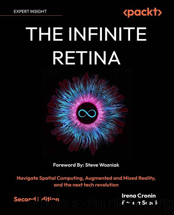 Cronin I. The Infinite Retina. Navigate Spatial Computing,...2ed 2025 by Unknown