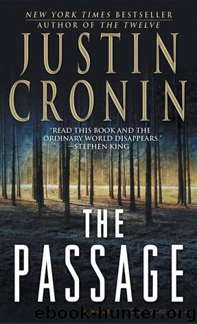 Cronin, Justin - The Passage 01 - The Passage by Cronin Justin