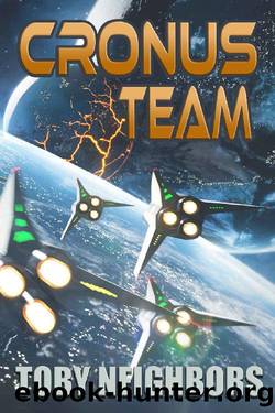 Cronus Team: Ace Evans Book 3 (Ace Evans Series) by Toby Neighbors