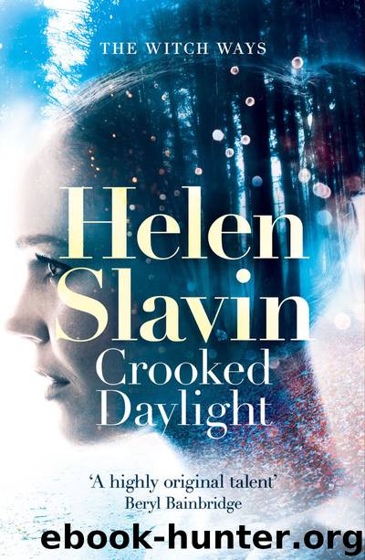 Crooked Daylight by Helen Slavin