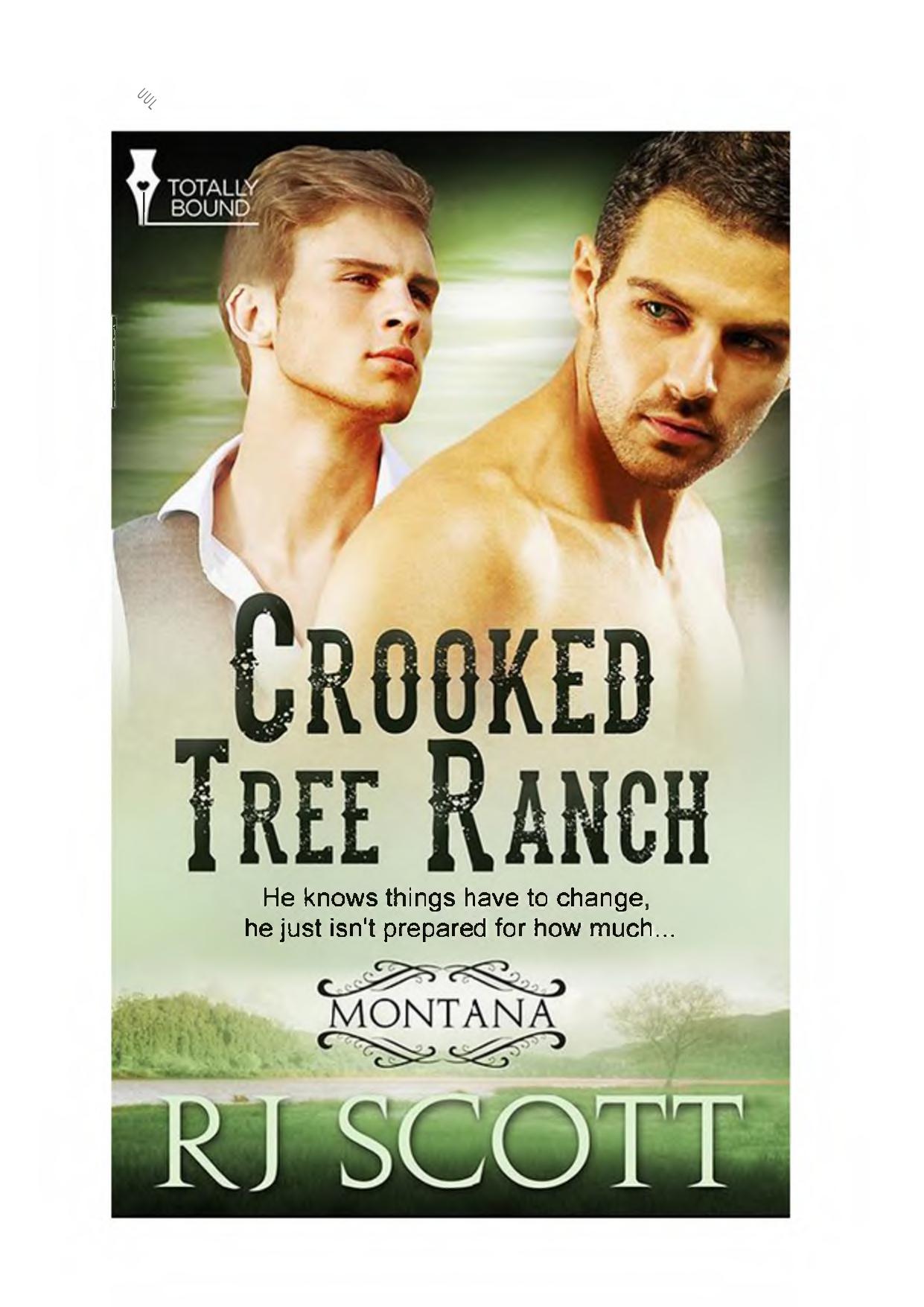 Crooked Tree Ranch by RJ Scott