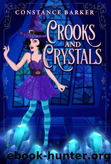 Crooks and Crystals (A Hocus Pocus Cozy Witch Mystery Series Book 3) by Constance Barker & J. D. Sullivan