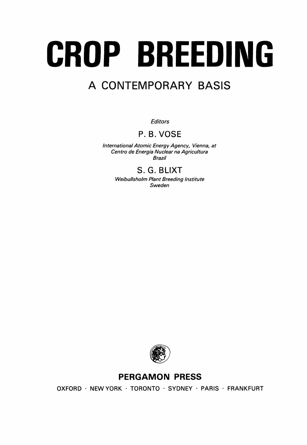 Crop Breeding: a Contemporary Basis by P. B. Vose and S. G. Blixt (Eds.)